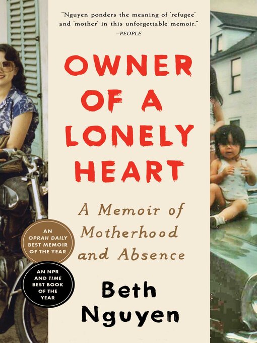 Title details for Owner of a Lonely Heart by Beth Nguyen - Available